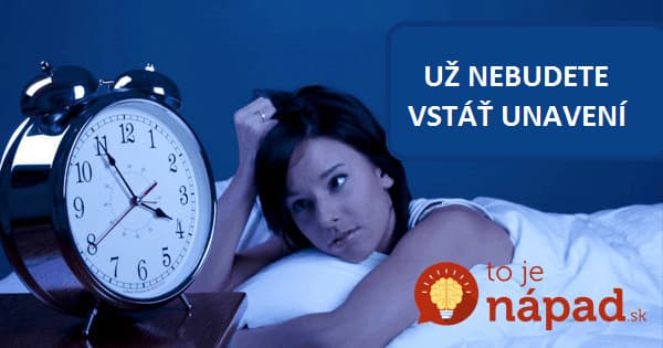 SPÁNKOVÁ KALKULAČKA: Vypočítajte si, kedy presne musíte ísť spať, aby ste sa ráno zobudili svieži